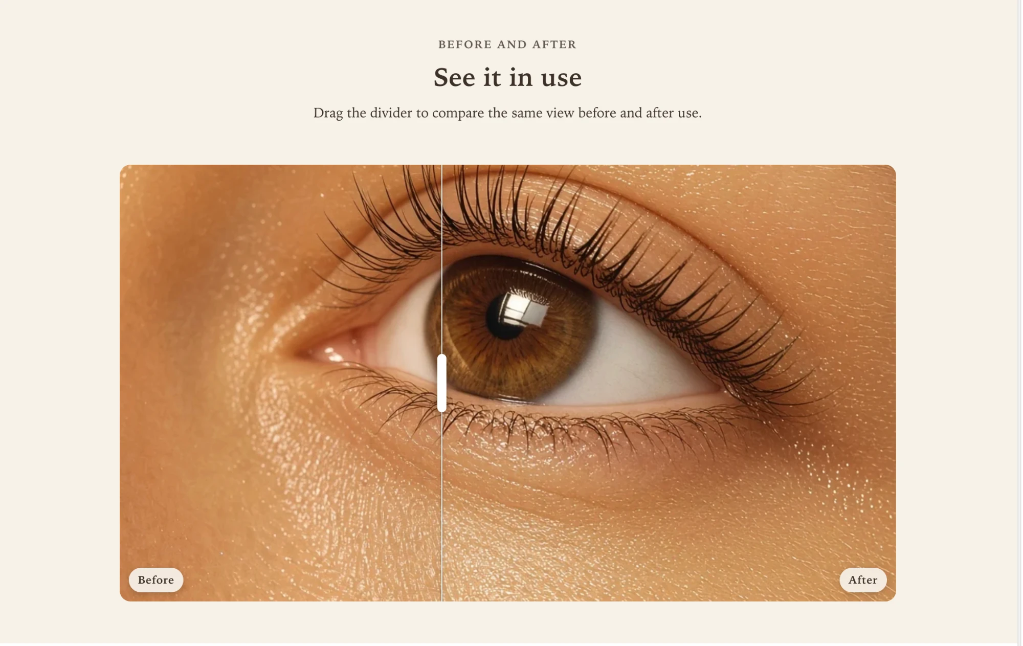 Product page showing a Before and after section titled See it in use, with a draggable divider comparing an eye before and after use